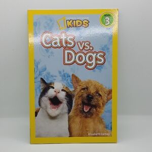National Geographic Kids 'Cats vs. Dogs'  Level 3 Reader